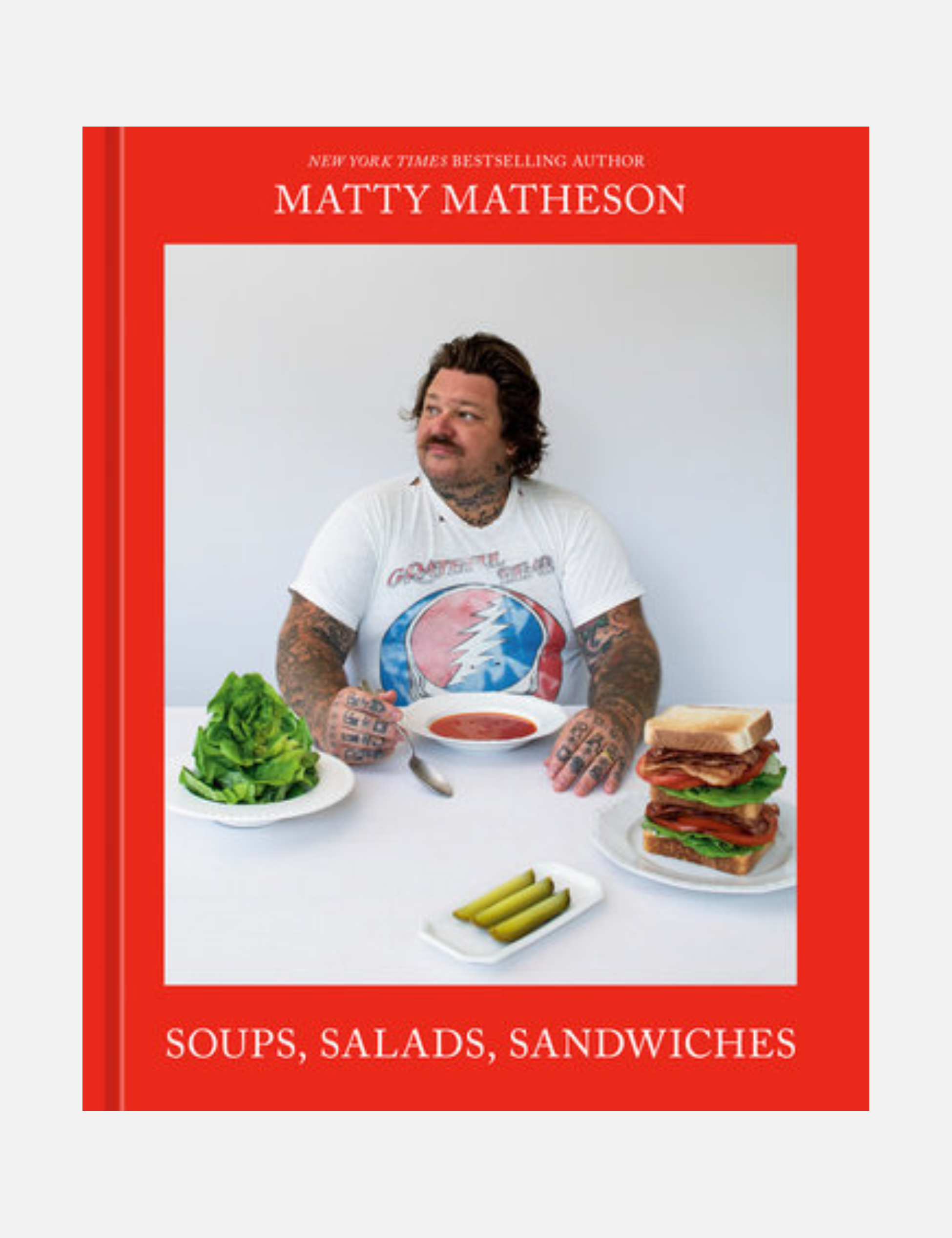Matty Matheson Cookbook Soups, Salads, Sandwiches The Bear Gifts for Him for The Chef Cook Holiday Presents for Husbands Boyfriend Son Athens GA Georgia Kempt Menswear Store Near Me